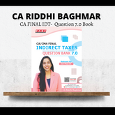 CA Final IDT | Question 7.0 Book by CA Riddhi Baghmar | ForJan 26 & May 26 Exams